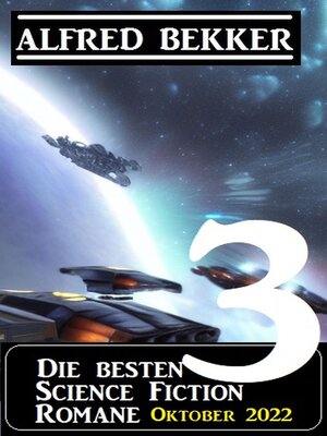 cover image of Die besten 3 Science Fiction Romane Oktober 2022